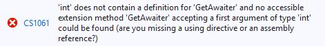 does not contain getawaiter|IQueryable does not contain definition for GetAwaiter.